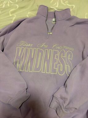 Mayfair Group quarter zip Sweatshirt - "Today I'm Choosing Kindness"